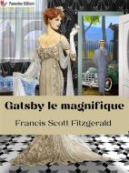 Ebook Gatsby le magnifique di Francis Scott Fitzgerald edito da Passerino