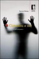 Ebook Cittadini e no. di Patricia Mindus edito da Firenze University Press