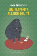 Ebook Un elefante all'ora del tè di Groeneveld Linda edito da La Nuova Frontiera Junior
