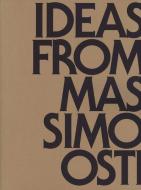 Ideas from Massimo Osti. Ediz. italiana e inglese di Daniela Facchinato edito da Corraini