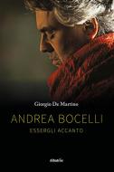 Ebook Andrea Bocelli di Giorgio De Martino edito da Gruppo Albatros Il Filo