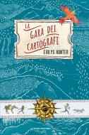 Ebook La gara dei cartografi di Hunter Eirlys edito da La Nuova Frontiera Junior