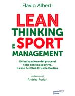 Ebook Lean Thinking e Sport Management di Flavio Alberti edito da goWare & Guerini Next