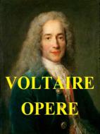 Ebook Candido, o L&apos;ottimismo. Zadig, ovvero il destino. Saggio su la poesia epica. La Pulcella d&apos;Orléans. di Voltaire edito da Youcanprint