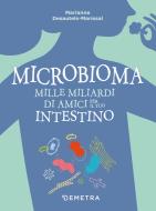 Ebook Microbioma di Desautels-Marissal Marianne edito da Demetra