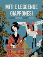 Ebook Miti e leggende giapponesi di Palmeri Fabiola edito da La Nuova Frontiera Junior