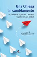 Ebook Una Chiesa in cambiamento di AA. VV. edito da Centro Ambrosiano