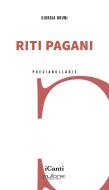 Riti pagani Riti pagani