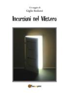 Ebook Incursioni nel Mistero di Giglio Reduzzi edito da Youcanprint
