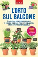 Ebook L&apos;orto sul balcone di Vittorio Caprioglio edito da Edizioni Riza