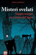 Ebook Misteri svelati di Sonia Ciampoli edito da CICAP