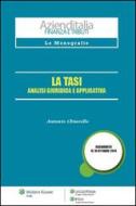 Ebook La TASI - Analisi giuridica e applicativa di Chiarello Antonio edito da Ipsoa