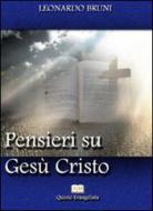 Ebook Gesù Cristo il più grande paradosso della storia. di Leonardo Bruni edito da Leonardo Bruni