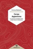 Ebook Corpo Appennino di Baldanzi Simona edito da Ediciclo