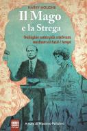 Ebook Il mago e la strega di Harry Houdini edito da CICAP