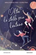 Ebook Oltre le stelle più lontane di Finzi Elvina, Ercoli Finzi Amalia edito da Mondadori