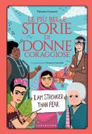 Ebook Le più belle storie di donne coraggiose di Valentina Camerini edito da Edizioni Gribaudo