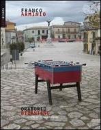 Ebook Oratorio Bizantino di Franco Arminio edito da Ediesse