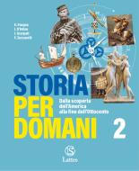 Ebook Storia per domani di E Pasqua, I D'intino, I Scarpati edito da Lattes