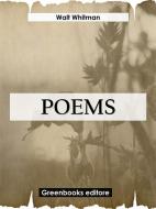 Ebook Poems di Walt Whitman edito da Greenbooks Editore