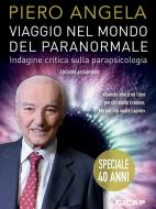 Ebook Viaggio nel mondo del paranormale di Piero Angela edito da CICAP