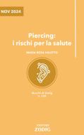 Ebook Piercing: i rischi per la salute di Maria Rosa Valetto edito da Zadig