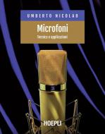 Ebook Microfoni di Umberto Nicolao edito da Hoepli