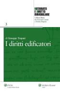 Ebook I diritti edificatori di Giuseppe Trapani edito da Ipsoa