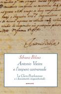 Ebook Antonio Vieira e l'impero universale di Silvano Peloso edito da sette città