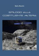 Ebook Epilogo alla costituente materia di Nadia Masello edito da Youcanprint