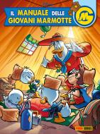 Ebook Il Manuale delle Giovani Marmotte 23 di AA. VV. edito da Panini Disney