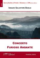 Ebook Concerto furioso andante di Ignazio Basile edito da ZeroUnoUndici Edizioni