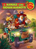 Ebook Il Manuale delle Giovani Marmotte 24 di AA. VV. edito da Panini Disney