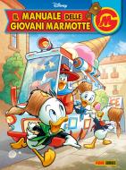 Ebook Il Manuale delle Giovani Marmotte 25 di AA. VV. edito da Panini Disney