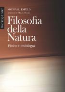 Ebook Filosofia della Natura di Esfeld Michael edito da Rosenberg & Sellier