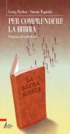 Ebook Per comprendere la Bibbia di Simone Paganini edito da Edizioni Messaggero Padova