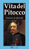 Ebook Vita del pitocco di Francisco de Quevedo edito da Youcanprint