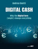 Ebook Digital Cash di Andrea Gnetti edito da Guerini Next