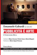 Ebook Pubblicità è arte di AA. VV. edito da Franco Angeli Edizioni