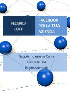 Ebook Facebook per la tua azienda di Federica Lotti edito da Federica Lotti