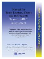 Ebook Manual for Team Leaders,  Teams and their talents. Team-CARE Assessment di Marco Laganà edito da Youcanprint