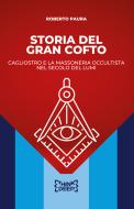 Ebook Storia del Gran Cofto di Roberto Paura edito da CICAP