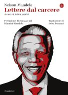 Ebook Lettere dal carcere di Mandela Nelson edito da Il Saggiatore