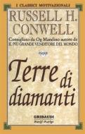 Ebook Terre di diamanti di Russell H. Conwell edito da Piero Gribaudi Editore srl