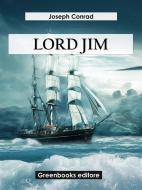 Ebook Lord Jim di Joseph Conrad edito da Greenbooks Editore