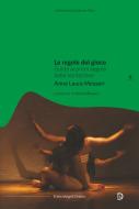 Ebook Le regole del gioco di Anna Laura Messeri edito da Franco Angeli Edizioni