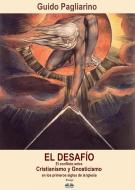 Ebook El Desafío di Guido Pagliarino edito da Tektime
