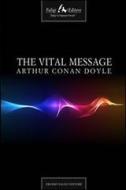 Ebook The vital message di Conan Doyle Arthur edito da Faligi Editore
