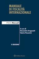 Ebook Manuale di fiscalità internazionale di AA.VV. edito da Wolters Kluwer Italia
