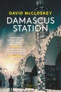 Ebook Damascus Station di David McCloskey edito da Salani Editore